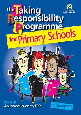 The Taking Responsibility Programme: Bk. 1 (Paperback)