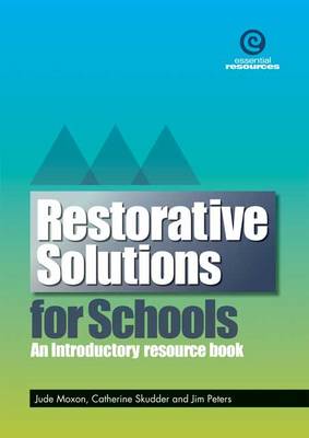 Restorative Solutions for Schools (Paperback)