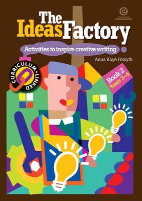 The Ideas Factory: Activities to Inspire Creative Writing Bk. 2 (Paperback)