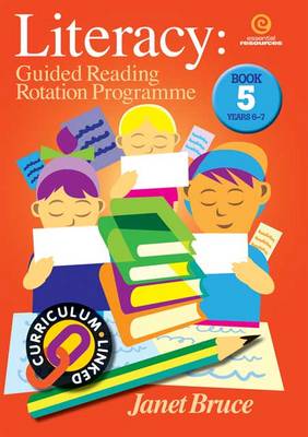 Literacy: Bk 5.: Guided Reading Rotation Programme (Paperback)