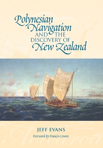 Polynesian Navigation & the Discovery of New Zealand (Paperback)