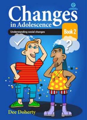 Changes in Adolescence: Book 2 Understanding Social Changes (Paperback)