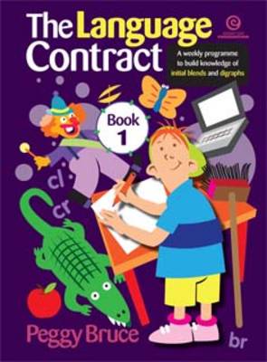 The Language Contract: A Weekly Programme to Build Knowledge of Initial Blends and Digraphs Book 1 (Paperback)