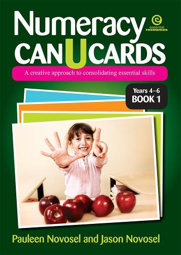 Numeracy Can U Cards: A Creative Approach to Consolidating Essential Skills Yrs 4-6 Bk 1 (Paperback)