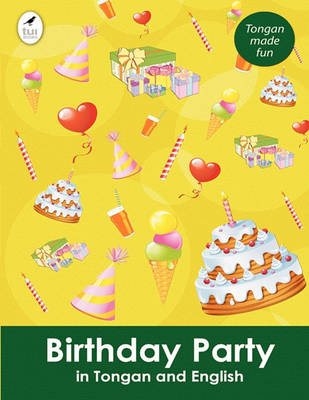 Birthday Party in Tongan and English - Tui Language Books (Paperback)