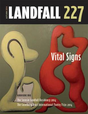 Landfall 227: Vital Signs (Paperback)