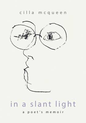 In a Slant Light: A Poets Memoir (Hardback)