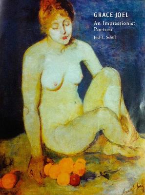 Grace Joel: An Impressionist Portrait (Paperback)