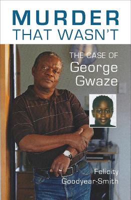 Murder That Wasn't: The Case of George Gwaze (Paperback)