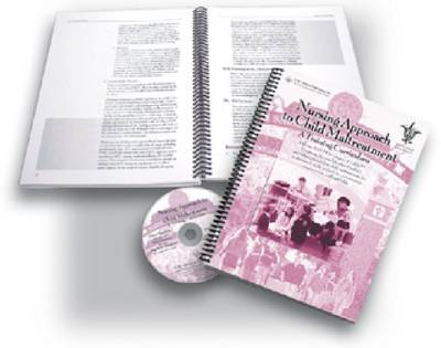 Nursing Approach to Child Maltreatment: A Training Curriculum