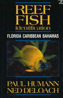 Reef Fish Identification: Florida, Caribbean, Bahamas (Paperback)