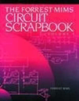 Mims Circuit Scrapbook: v. 1 (Paperback)