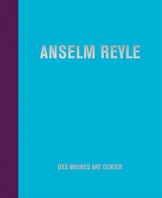Anselm Reyle (Hardback)