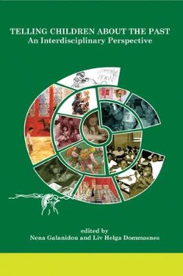 Telling Children About the Past: An Interdisciplinary Perspective (Paperback)