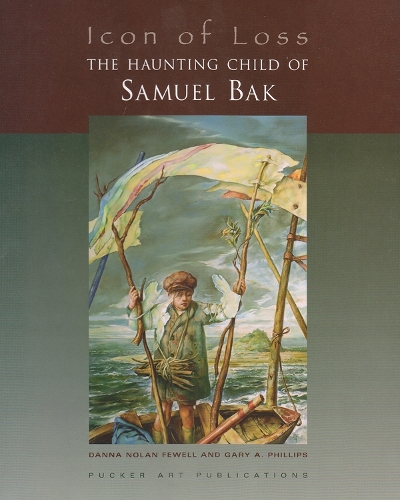 Icon of Loss: The Haunting Child of Samuel Bak (Hardback)