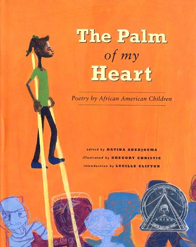 Palm Of My Heart: Poetry by African American Children (Paperback)