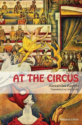At the Circus: (bilingual Edition) (Paperback)