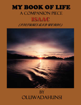 My Book of Life, A Companion Piece, Isaac (Pictures & Words) (Paperback)