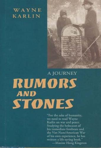 Rumors and Stones: A Journey (Hardback)