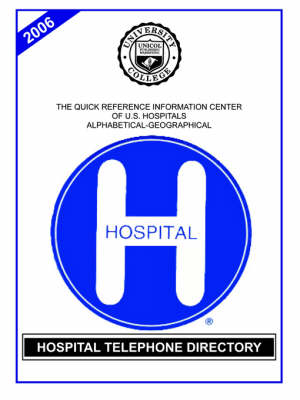 Hospital Telephone Directory, 2006 Edition (Paperback)