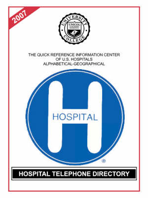 Hospital Telephone Directory, 2007 Edition (Paperback)