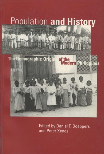 Population and History: Demographic Origins of the Modern Philippines (Paperback)