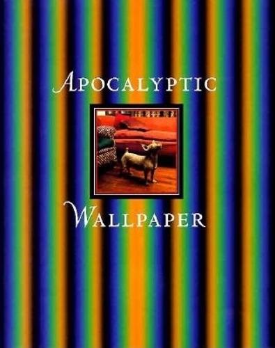 Apocalyptic Wallpaper (Paperback)