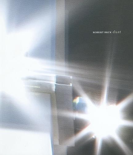 Robert Beck: Dust (Paperback)