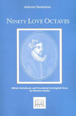 Ninety Love Octaves: A Bilingual Anthology: Sicilian and English Mirror Text (Paperback)