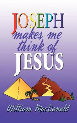 Joseph Makes Me Think of Jesus (Paperback)
