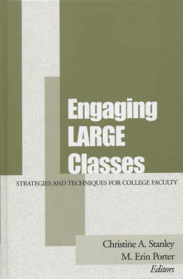 Engaging Large Classes: Strategies and Techniques for College - JB - Anker (Hardback)