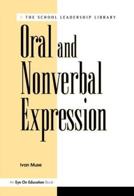 Oral and Nonverbal Expression (Paperback)