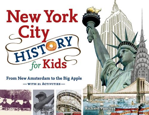 New York City History for Kids (Paperback)