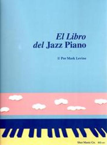 El Libro Del Jazz Piano (Spiral bound)