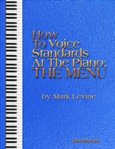 How to Voice Standards at the Piano - The Menu (Spiral bound)