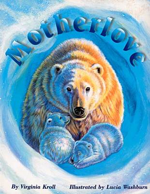 Motherlove (Paperback)