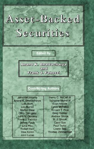 Asset-Backed Securities - Frank J. Fabozzi Series (Hardback)