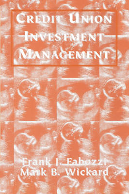 Credit Union Investment Management (Paperback)