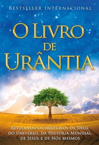 O Livro de Urantia: Revelando os Misterios de Deus, do Universo, de Jesus e Sobre Nos Mesmos (Paperback)