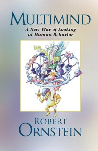 Multimind: A New Way of Looking at Human Behavior (Paperback)