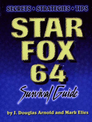 Star Fox 64 Survival Guide (Hardback)