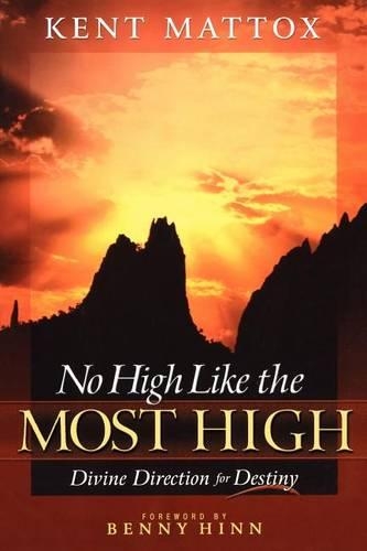 No High Like the Most High: Divine Direction for Destiny (Paperback)