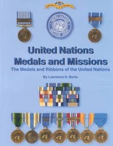 United Nations Medals and Missions (Hardback)