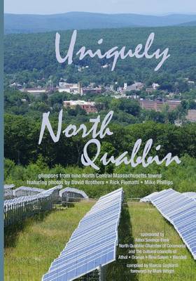 Uniquely North Quabbin (Paperback)