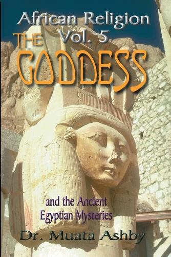 Mysticism of Ushet Rekhat: Worship of the Goddess (Paperback)