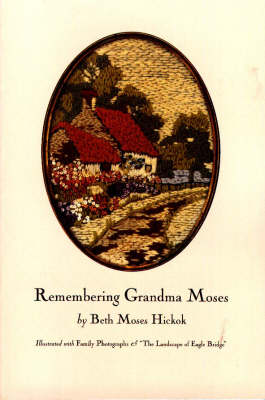 Remembering Grandma Moses (Paperback)