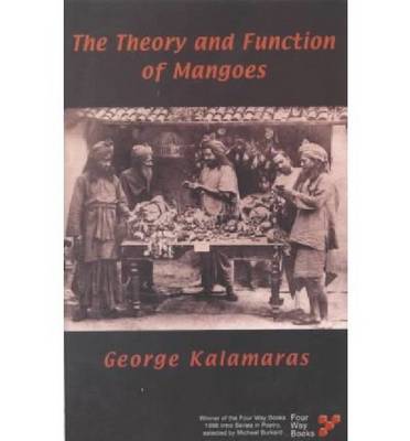 The Theory and Function of Mangoes (Paperback)