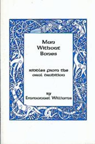 Man Without Bones: Riddles from the oral tradition (Paperback)