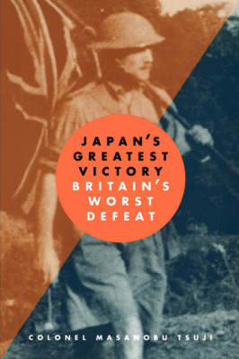 Japan's Greatest Victory/ Britain's Greatest Defeat (Paperback)