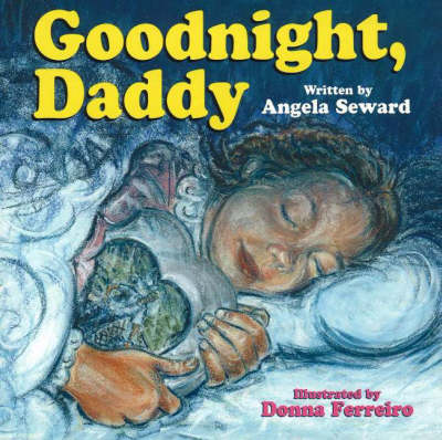 Goodnight, Daddy (Paperback)